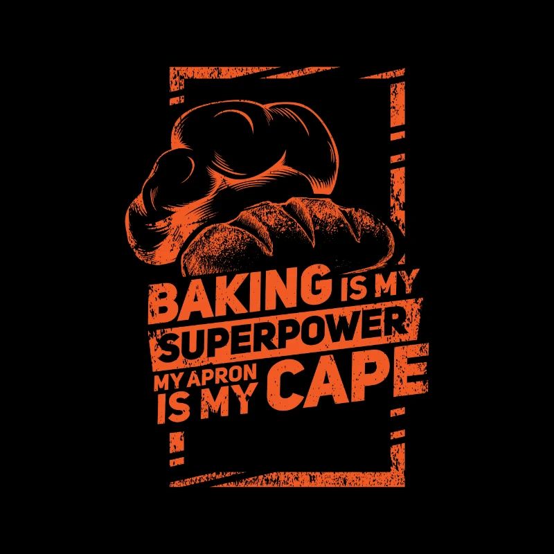 Baking Is My Superpower My Apron Is My Cape Gift