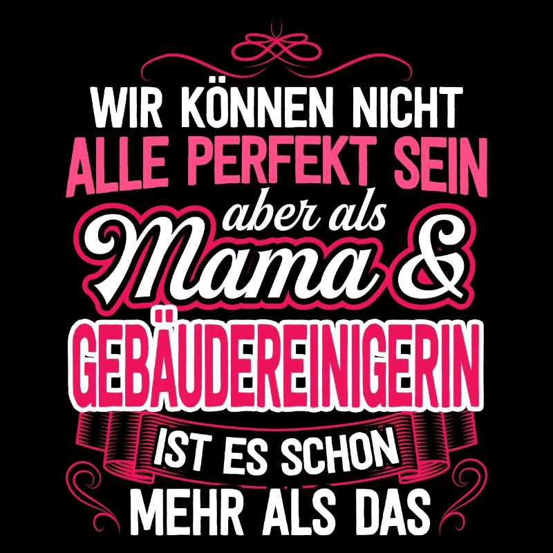GEBÄUDEREINIGERIN - Mama