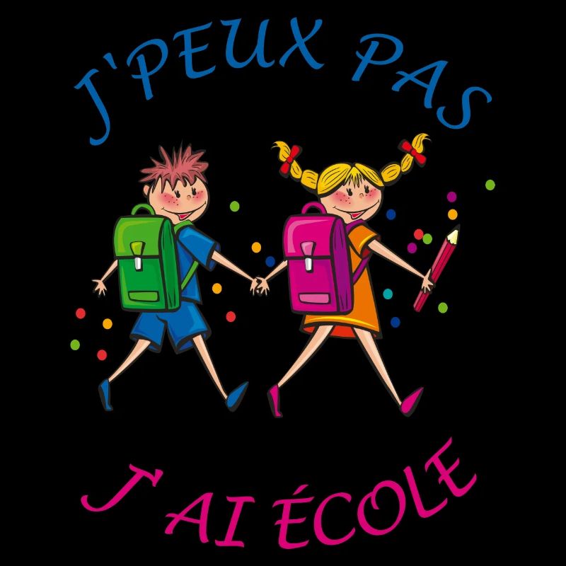 J'peux pas j'ai Ecole
