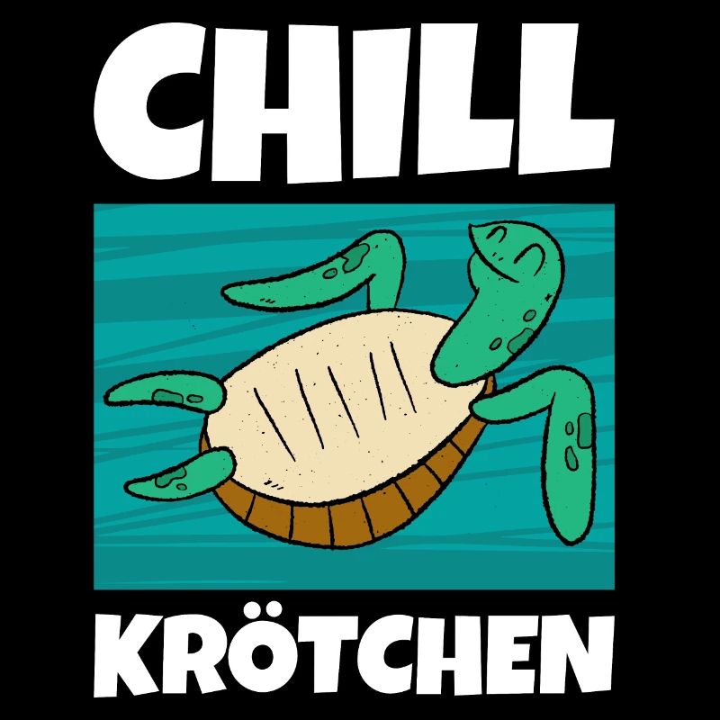 Chill Krötchen Schildkröte Chillen Turtle Relax