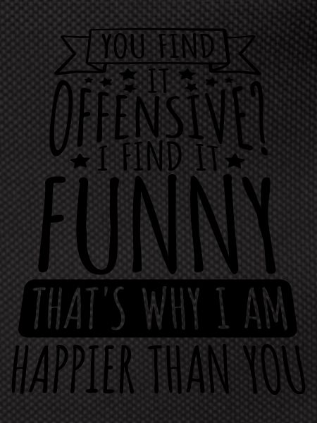 You find it offensive