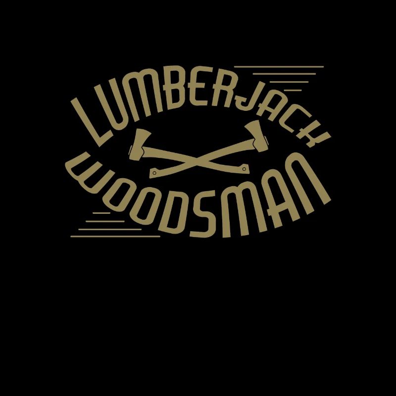 Lumberjack Forester Forester Sayings