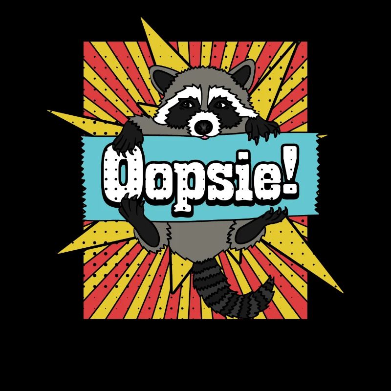 Waschbär Oopsie Süß Racoon Geschenk