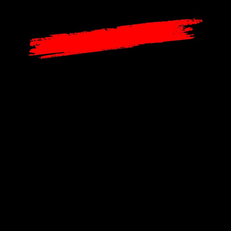 "Do Stupid Shit!" Pinselschrift Schwarz und Rot