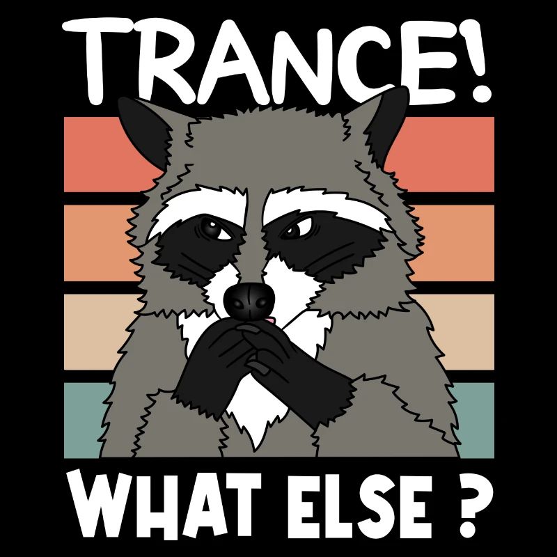 TRANCE RACOON Weihnachten Geschenk Techno