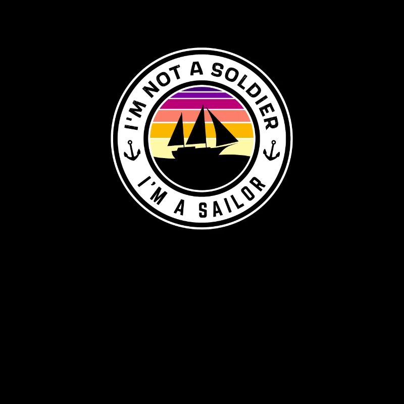 I ́m not a soldier I ́m a sailor