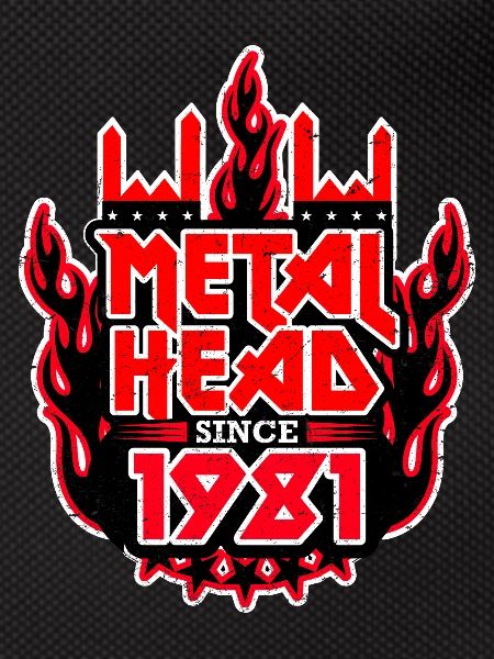 METALHEAD since 1981
