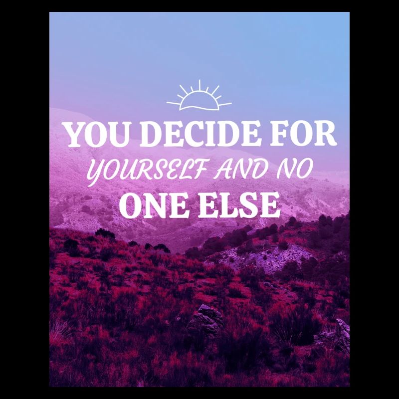 Decide your design