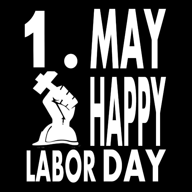 erster Mai Feiertag 1. Mai Feiertag Arbeiter frei
