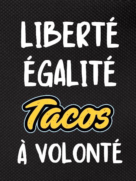 Tacos à volonté