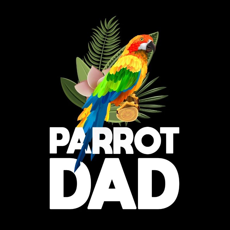 Parrot Father For Parrot Lovers