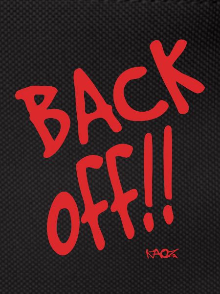 Back! Get out!