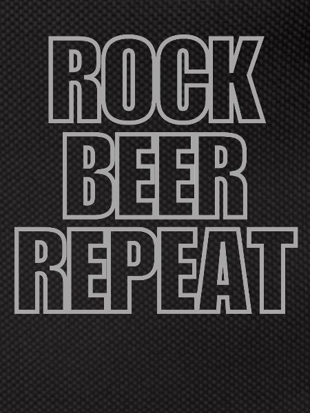 Rock Beer Repeat - coole Sprüche