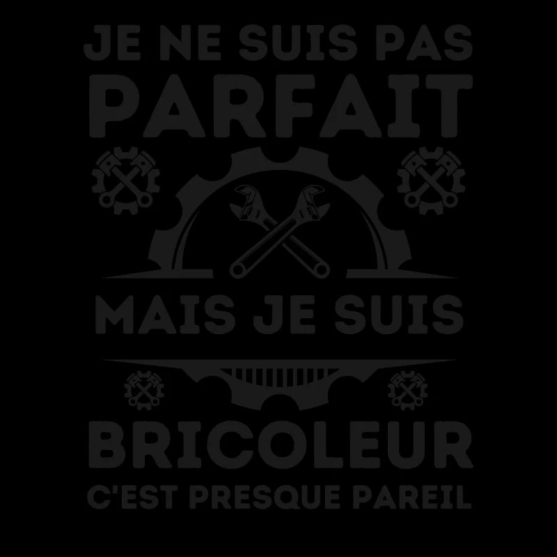 Pas parfait mais bricoleur 2