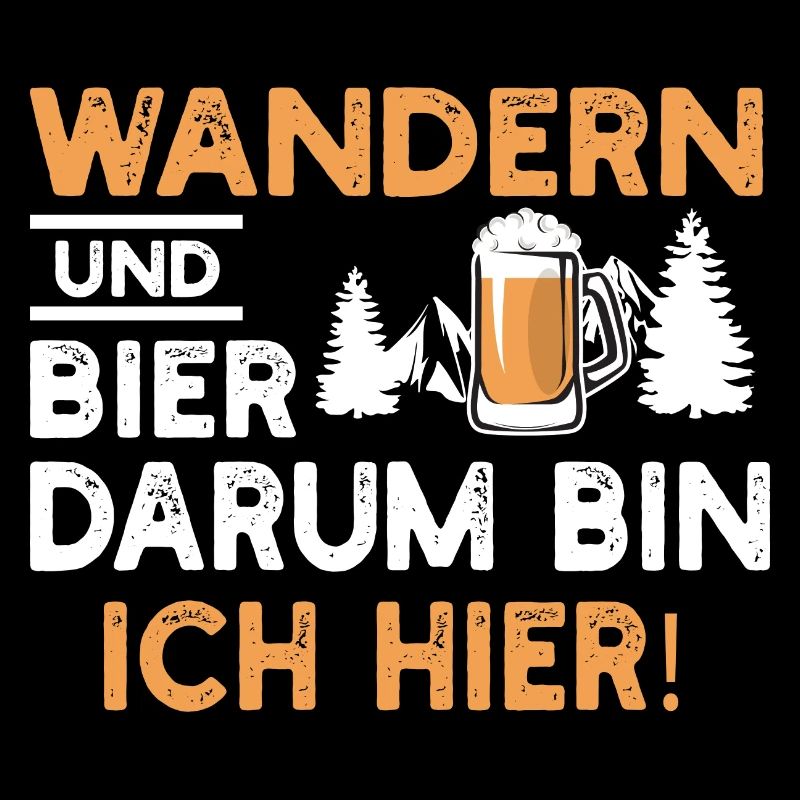 Wandern und Bier darum bin ich hier