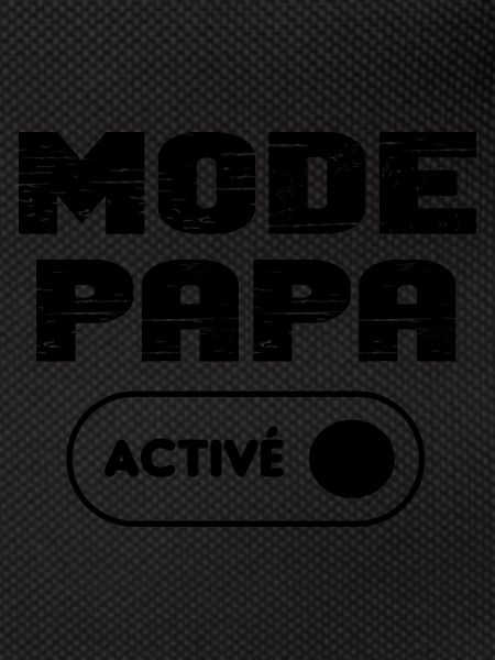 Mode papa activé
