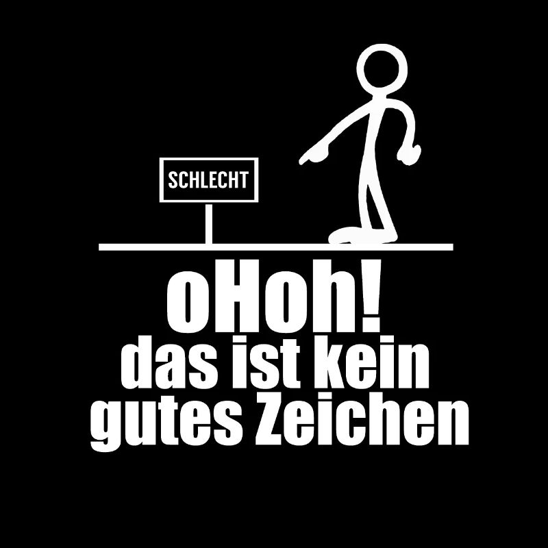 Lustiger Spruch schlechtes zeichen Geschenk