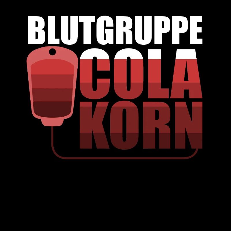 Blutgruppe Cola Korn Spruch