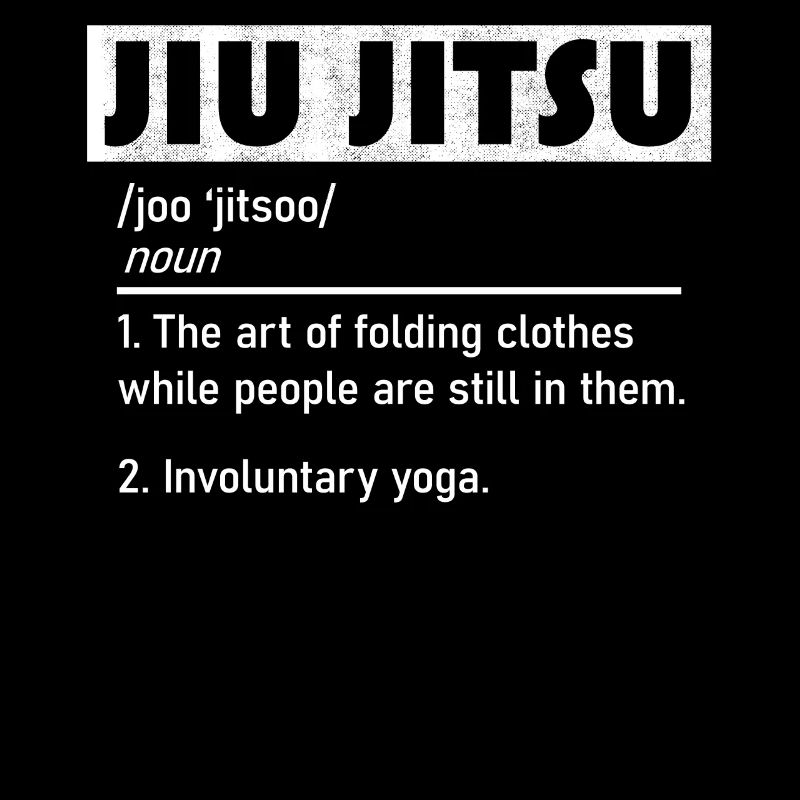 Jiu Jitsu Funny Definition