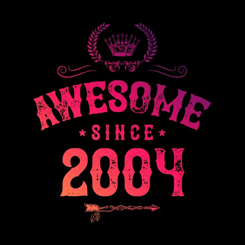 2004 awesome since