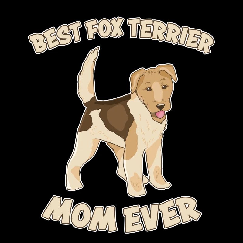 Fox Terrier Maman Chien Disant Fox Terrier Cadeau