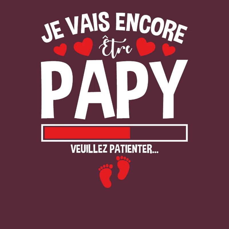 Je Vais Encore Être Papy Idée Cadeau Annonce Papi