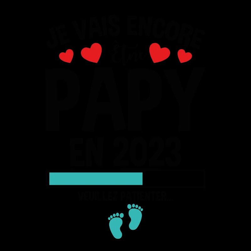 Je Vais Encore Être Papy En 2023 Cadeau Enceinte