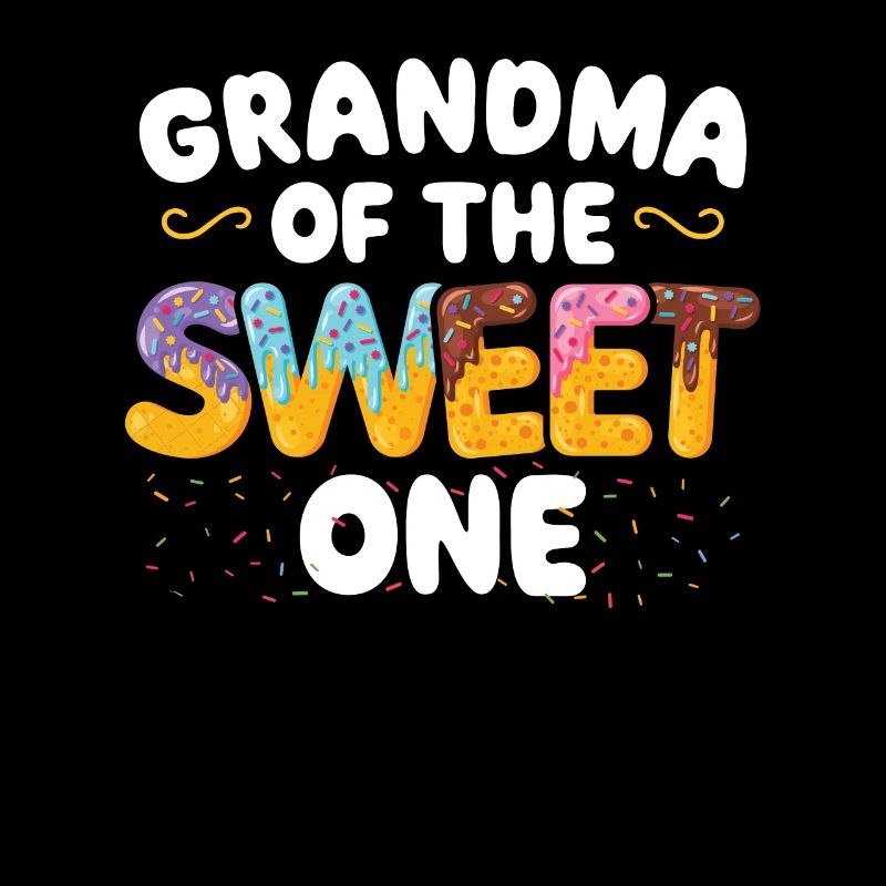 Oma Der Süßen Ein | Matching Familie Geburtstag |