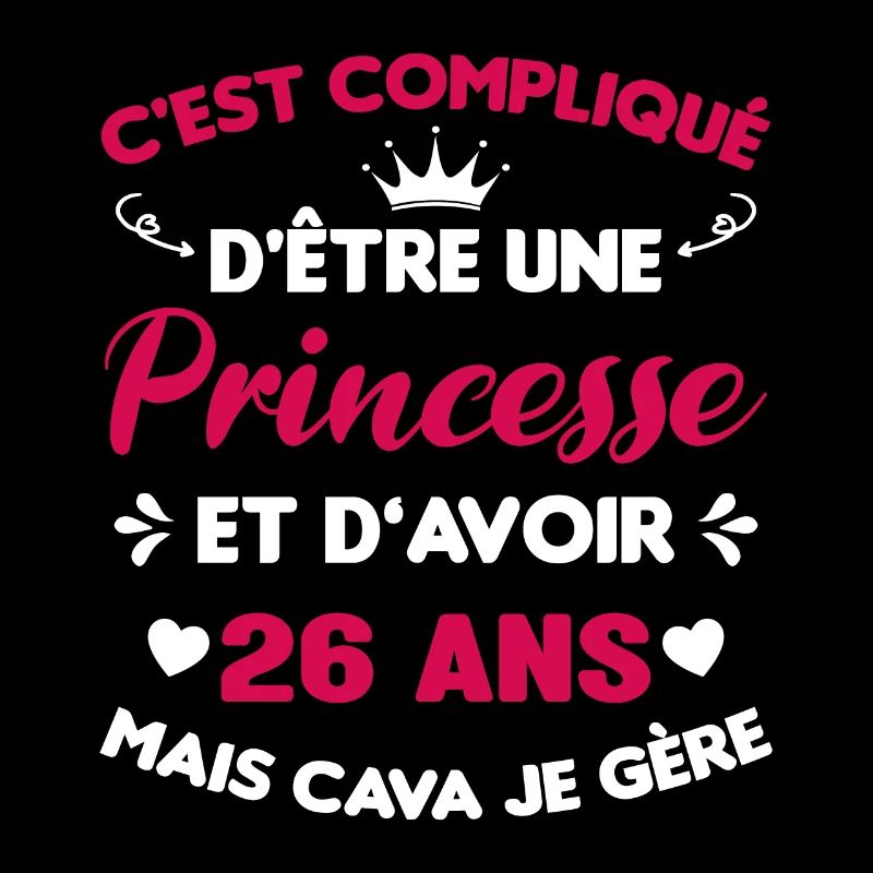 Princesse 26 Ans Anniversaire Idée Cadeau Pink Âge