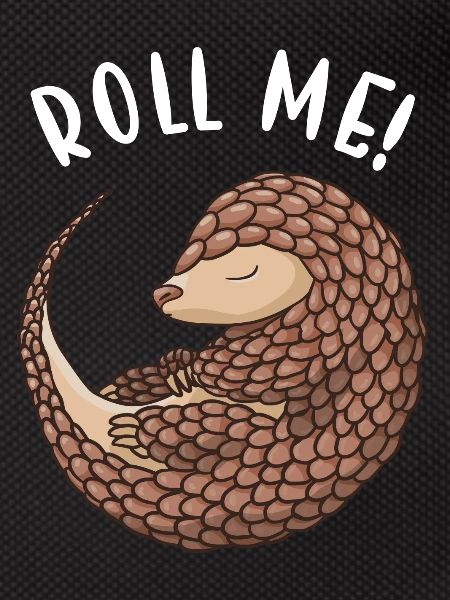 Roll Me Pangolin