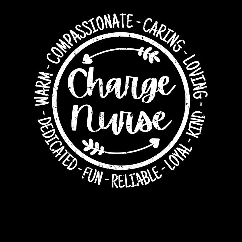 Charge Nurse Life RN Nursing Squad Wertschätzung