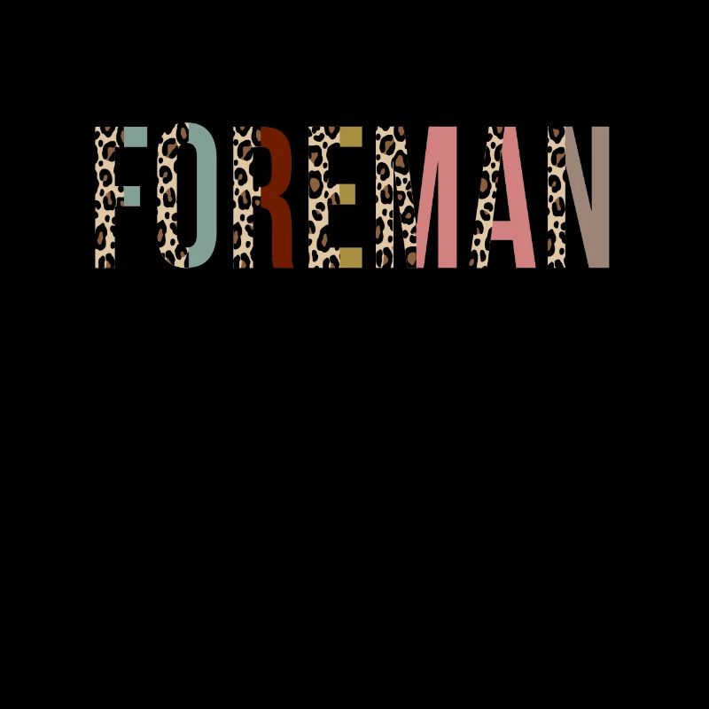 Construction Foreman Leopard Print Funny