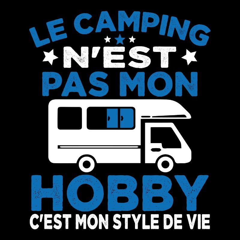 J'aime Camping C'est Mon Style De Vie Camping Car