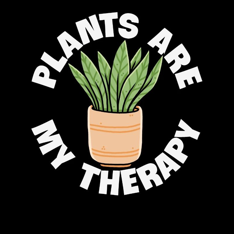 Plants Are My Therapy Plant Quotes