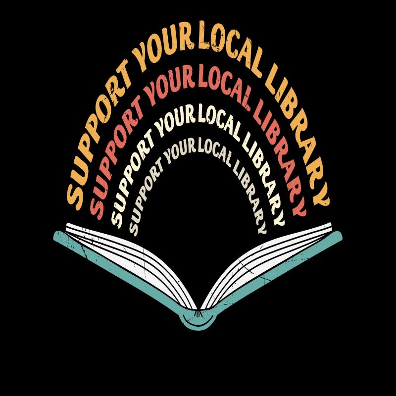 Support Your Local Library Library Importance