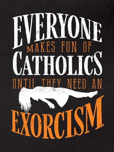 Catholics, Church, Exorcism