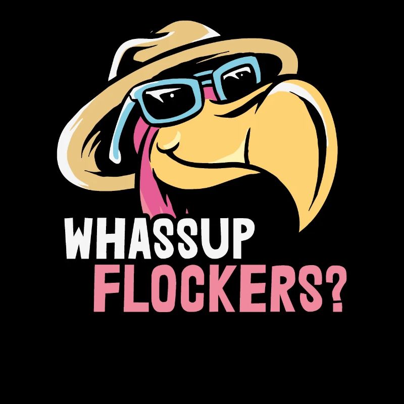 Whassup Flocker? Zitate Flamingo