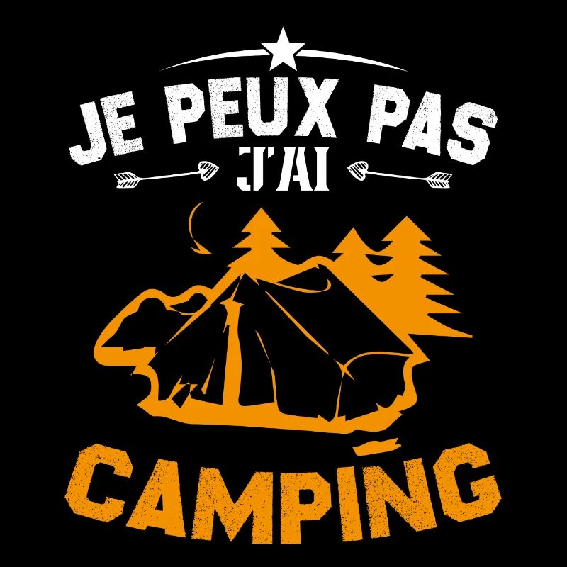 Je Peux Pas J'ai Camping