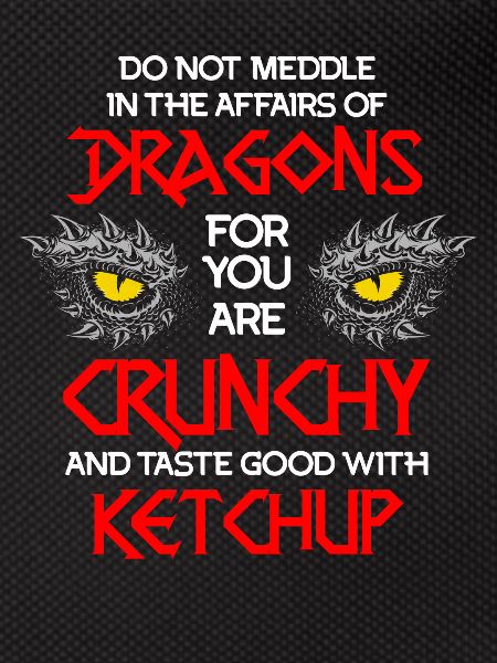 Dragon ketchup quote, dragon