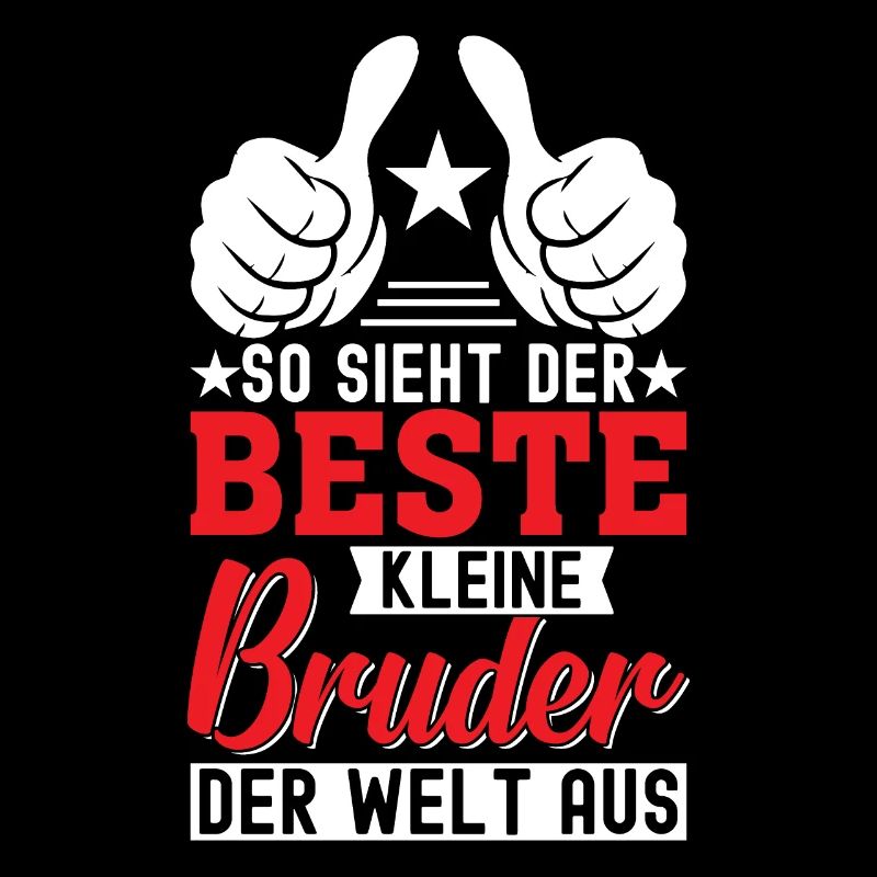 So Sieht Der Beste Kleine Bruder Der Welt Aus