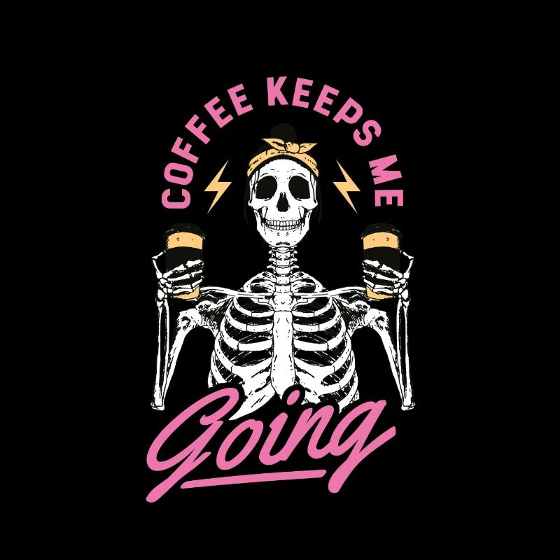 Kaffee - Kaffee keeps me going