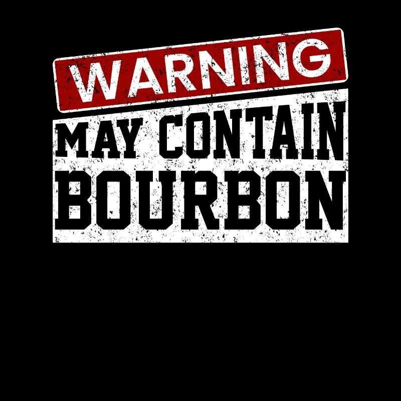 Warnung kann Bourbon enthalten