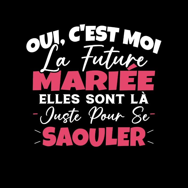 Future Mariée Idée Originale EVJF