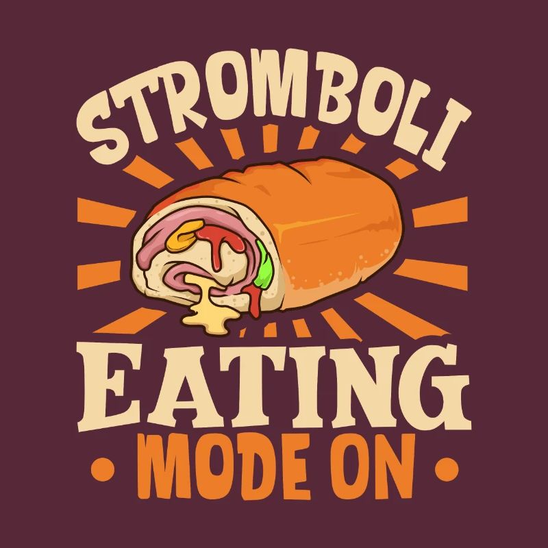 Stromboli Eating Mode On - Stromboli