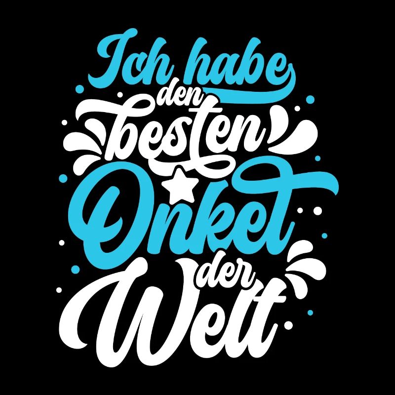 Ich habe den besten Onkel der Welt - bester Onkel