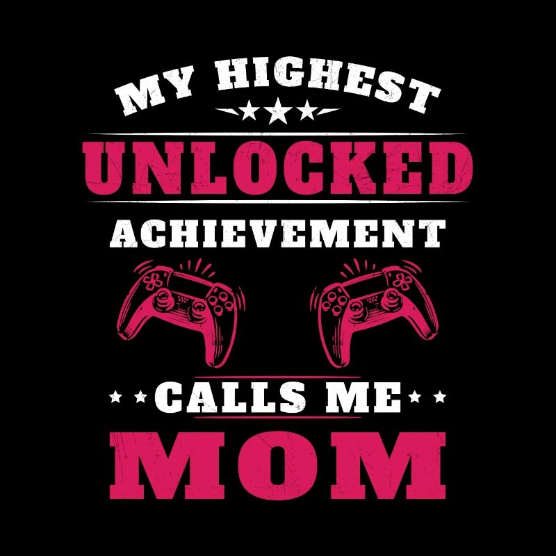 My highest accomplishment calls me mom