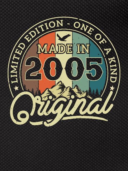 Original Made in 2005