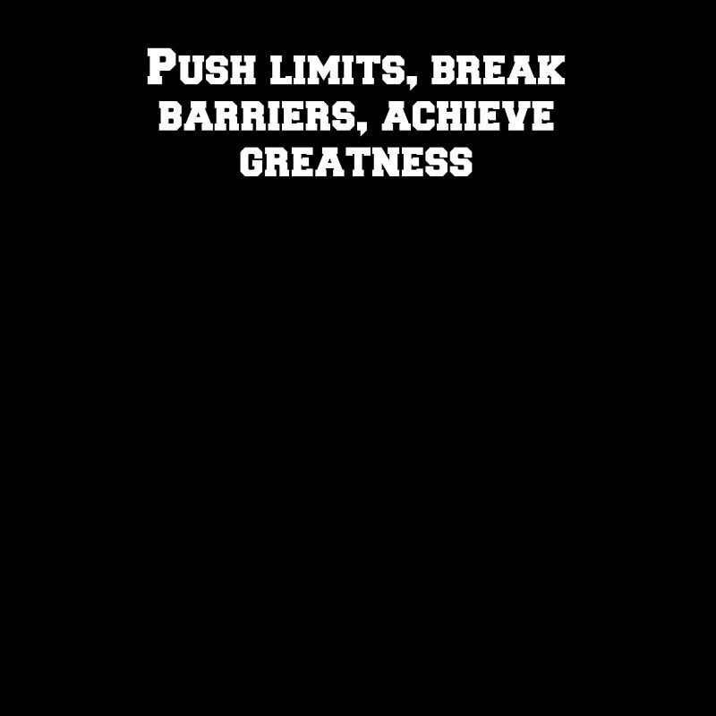 Fitness - Push limits, break barriers, achieve