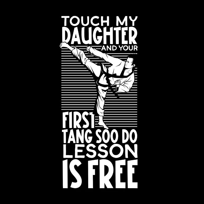 Don't Touch My Daughter - Tang so Do