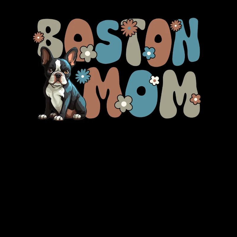 Boston Terrier Groovy Boston Maman